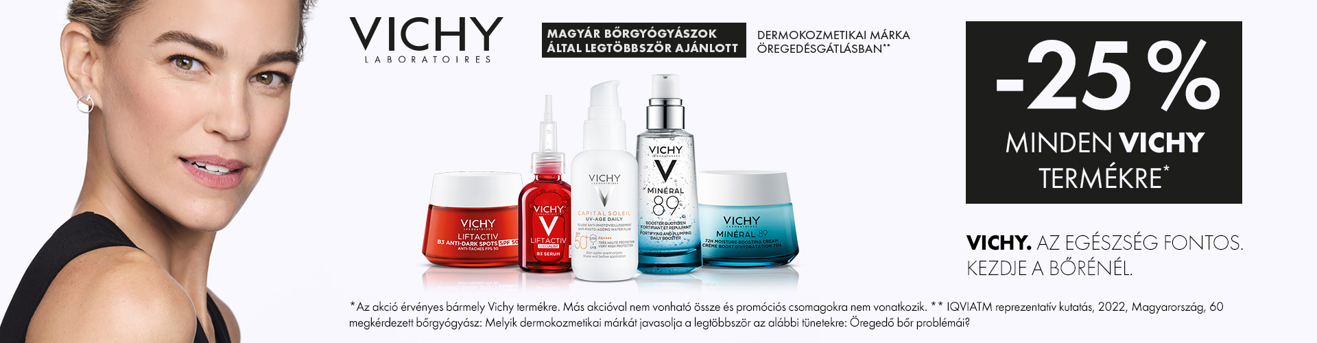 Nyárcsalogató Vichy napok: 2024. május 27. és június 10 között  25% kedvezménnyel adunk minden Vichy terméket! 